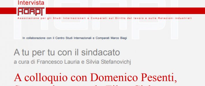 A tu per tu con il sindacato – A colloquio con Domenico Pesenti, Segretario generale Filca-Cisl