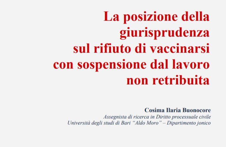 La posizione della giurisprudenza sul rifiuto di vaccinarsi con sospensione dal lavoro non retribuita
