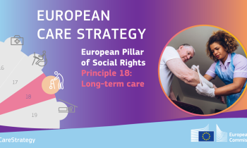 «European Care Strategy for caregivers and care receivers»: dalla Commissione Europea una strategia per la gestione della non autosufficienza e dell’assistenza in Europa
