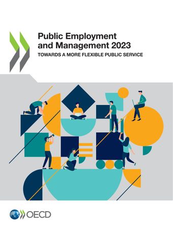 Public Employment and Management 2023 (OECD): il futuro della pubblica amministrazione è nella flessibilità