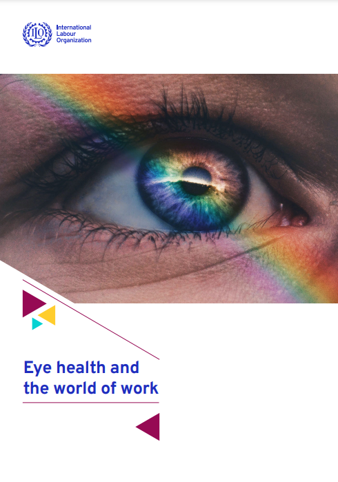 Salute visiva: l’ultimo report ILO in materia di salute e sicurezza dei lavoratori